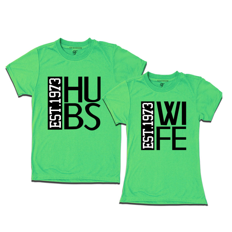 Hubs and Wife since 1973 couple t shirts