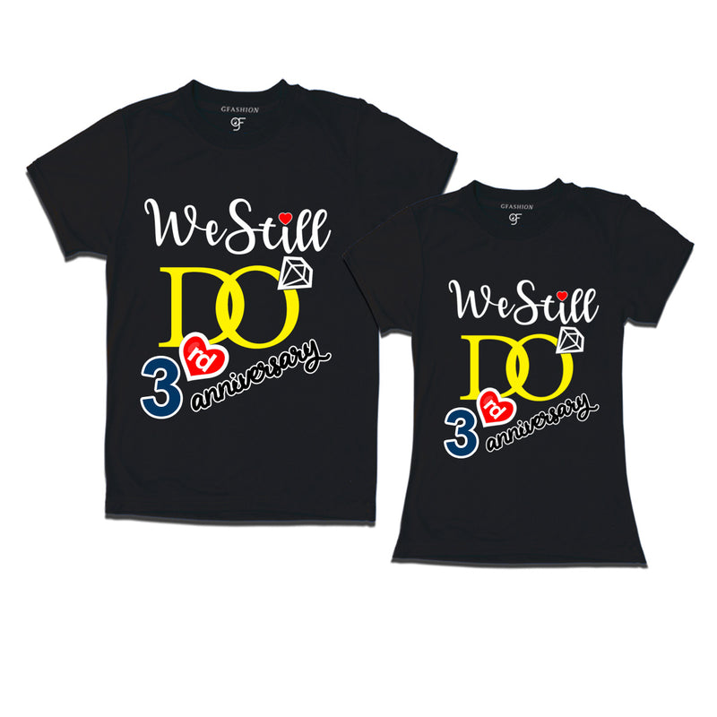 We Still Do Lovable 3rd anniversary t shirts for couples