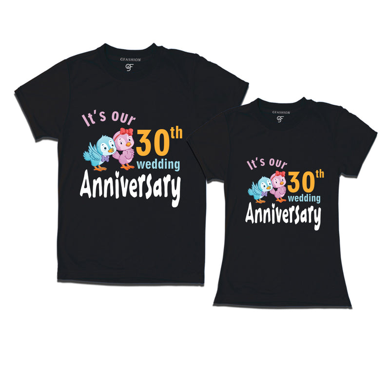 Its our 30th wedding anniversary cute couple t-shirts