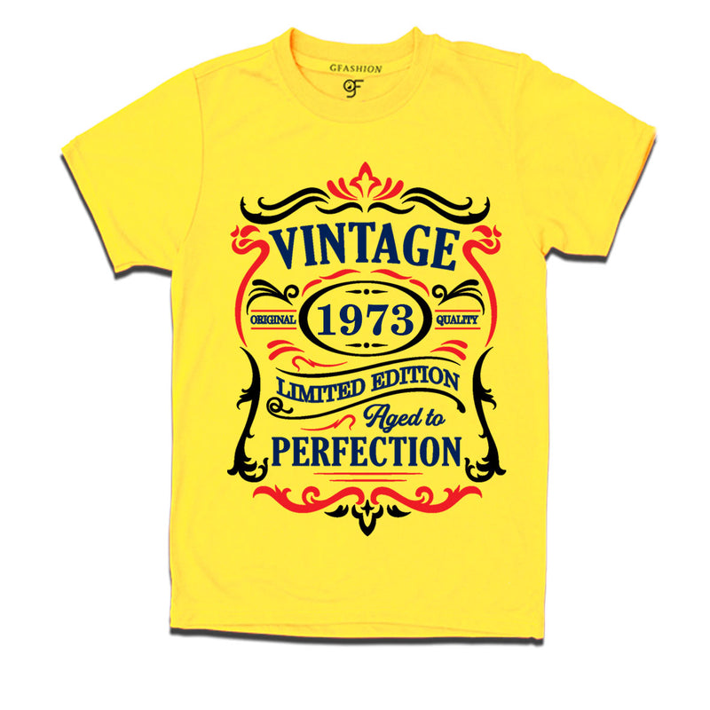 vintage 1973 original quality limited edition aged to perfection t-shirt