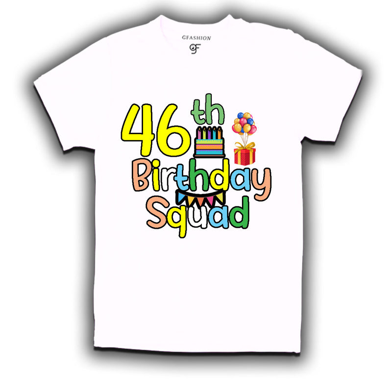 46th birthday squad t shirts