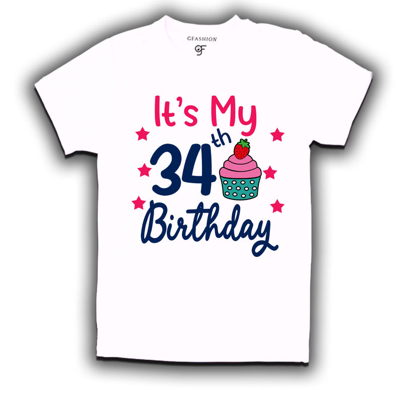 it's my 34th birthday tshirts for  men's and women's
