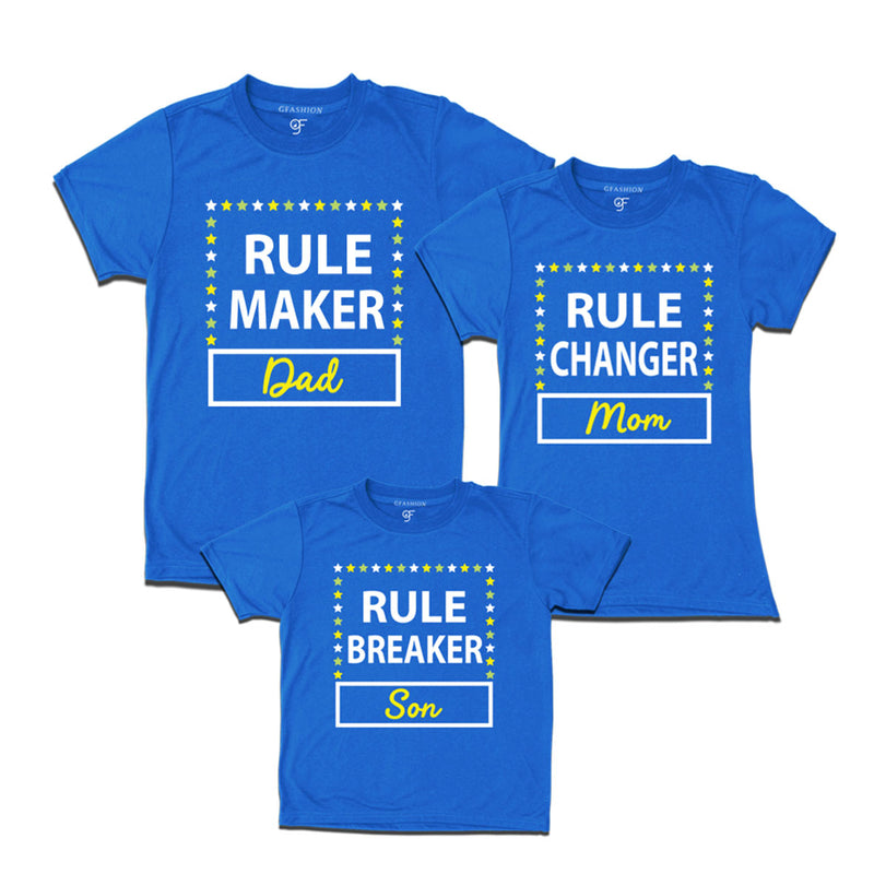 Rule Maker-Changer-Breaker T-shirts For Dad Mom Son