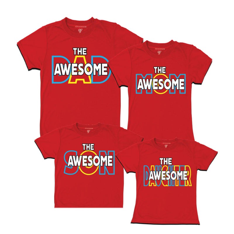AWESOME DAD MOM SON DAUGHTER FAMILY T SHIRTS