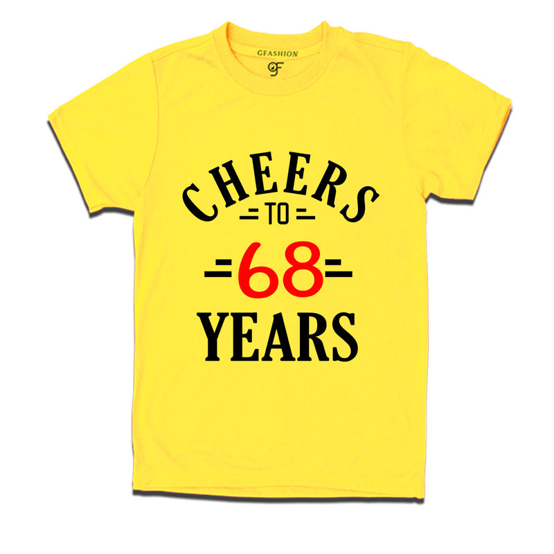 Cheers to 68 years birthday t shirts for 68th birthday