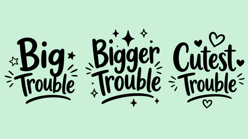 Big Trouble, Bigger Trouble and Cutest Trouble matching family T-shirt designs for dad, mom and baby.