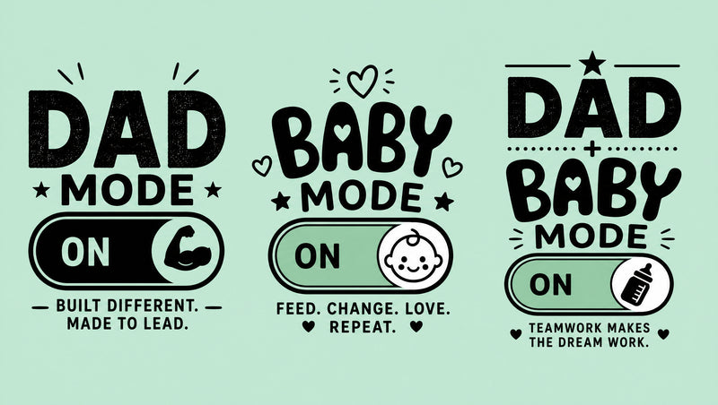Dad Mode On and Baby Mode On matching dad and baby T-shirt designs.