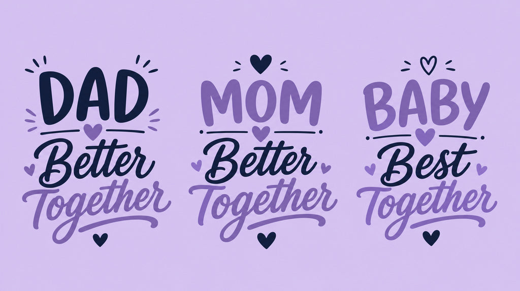 Dad Better Together, Mom Better Together and Baby Best Together matching family T-shirt designs.