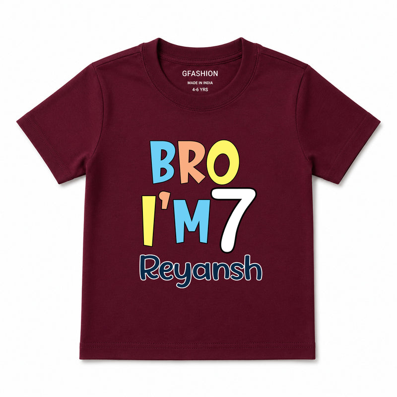 Bro I'm Age and name customize birthday Tees