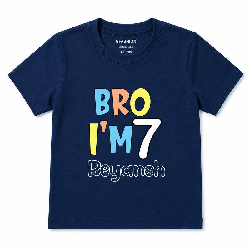 Bro I'm Age and name customize birthday Tees