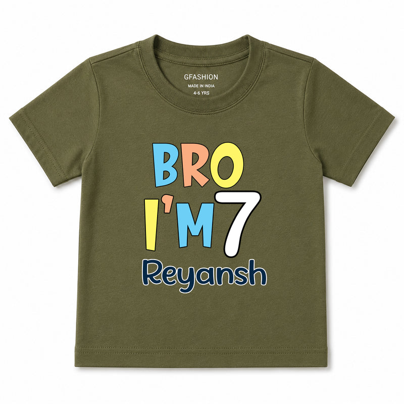 Bro I'm Age and name customize birthday Tees
