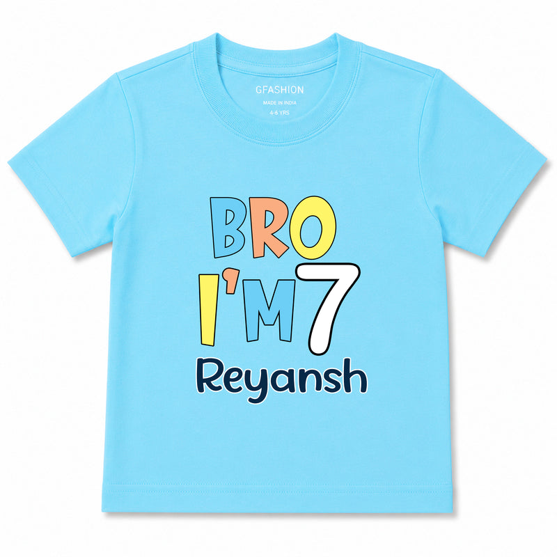 Bro I'm Age and name customize birthday Tees