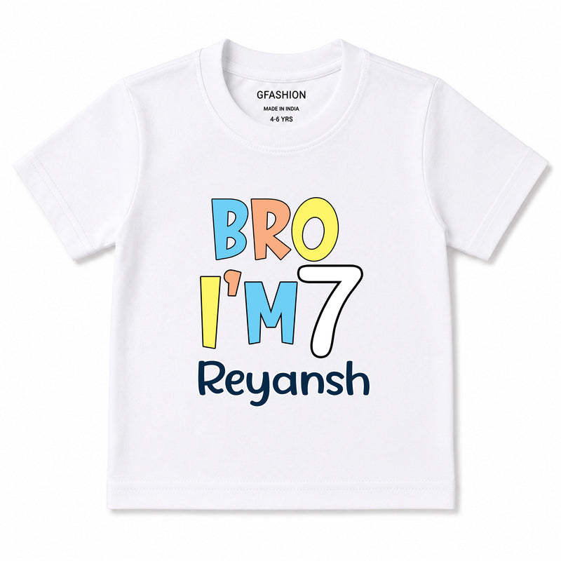 Bro I'm Age and name customize birthday Tees