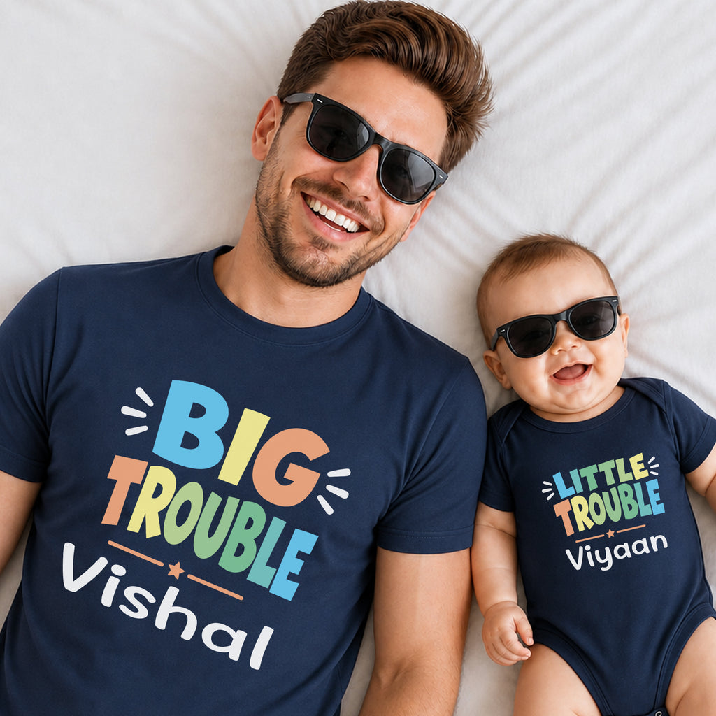 Personalized Big Trouble & Little Trouble Matching Father Baby Set