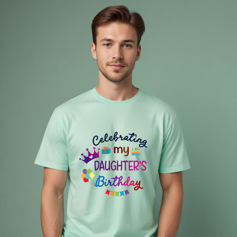Celebrating My Daughter's Birthday T-shirts
