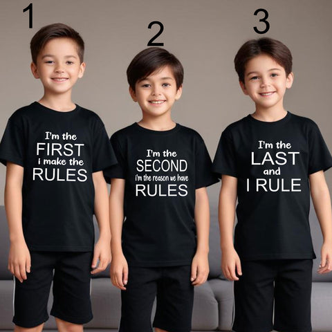 Rules-first, second, last T-shirts