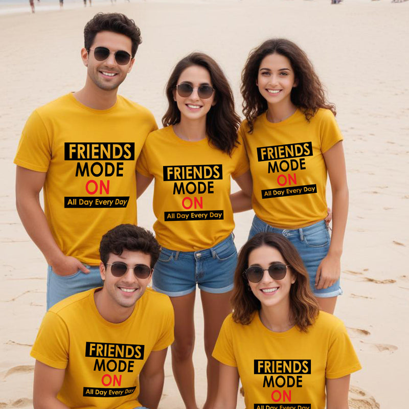 Friends Mode On t-shirts