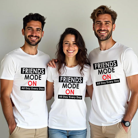 Friends Mode On t-shirts