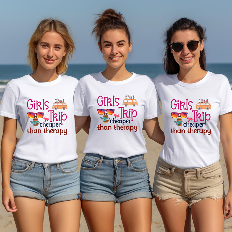 girls trip cheaper than therapy t-shirts