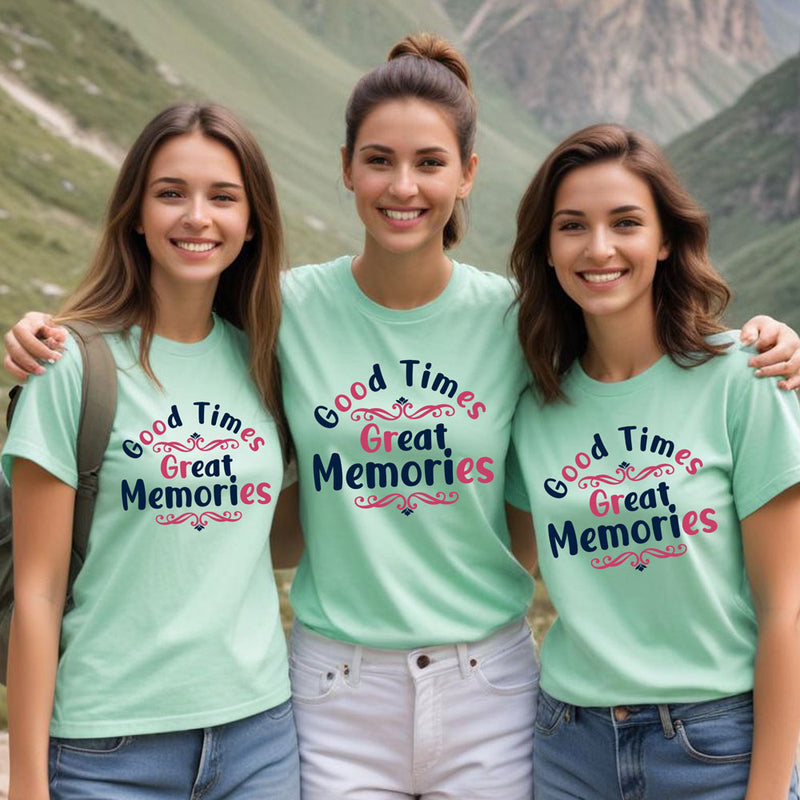 Good Times Great Memories T-shirts