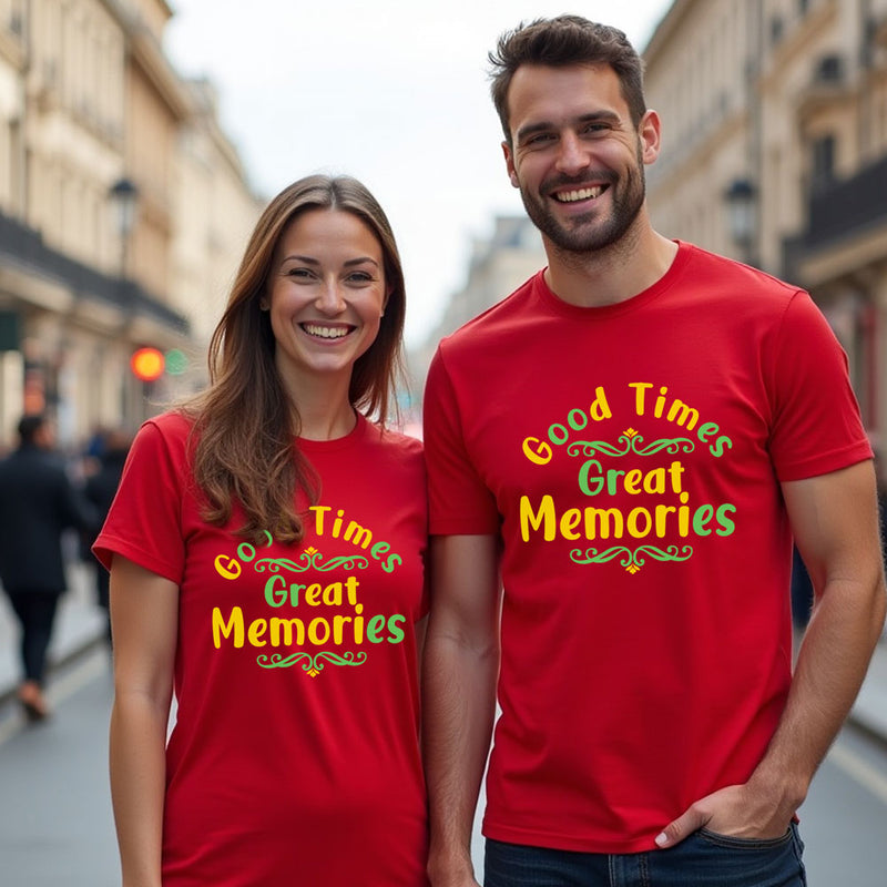 Good Times Great Memories T-shirts