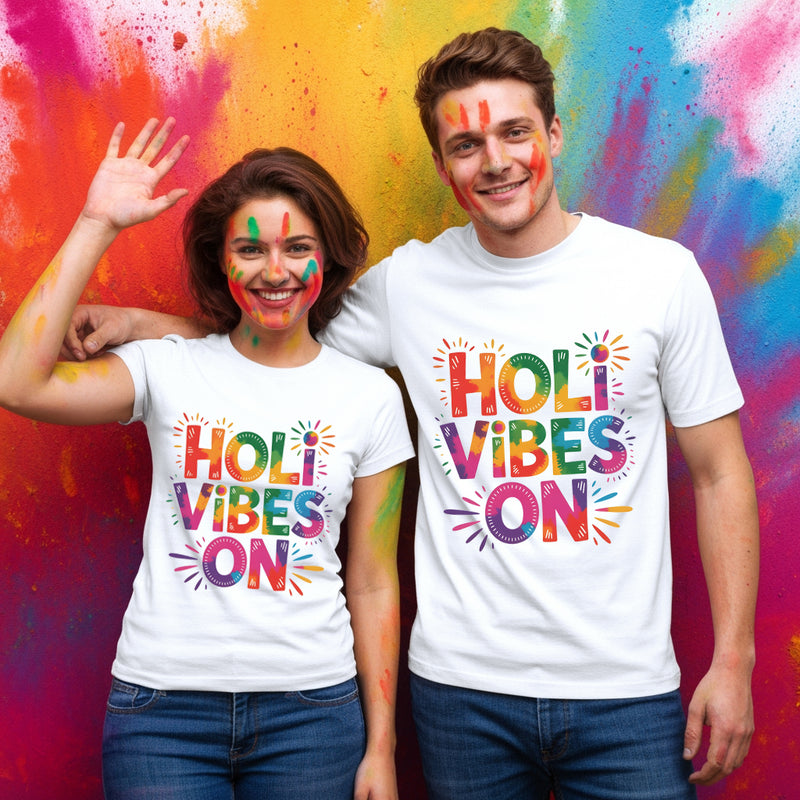 Holi Vibes On T-shirts
