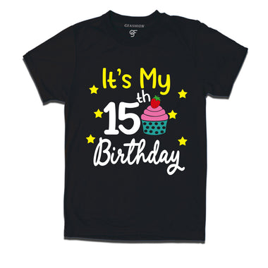 it's my 15th birthday tshirts for boy and girls