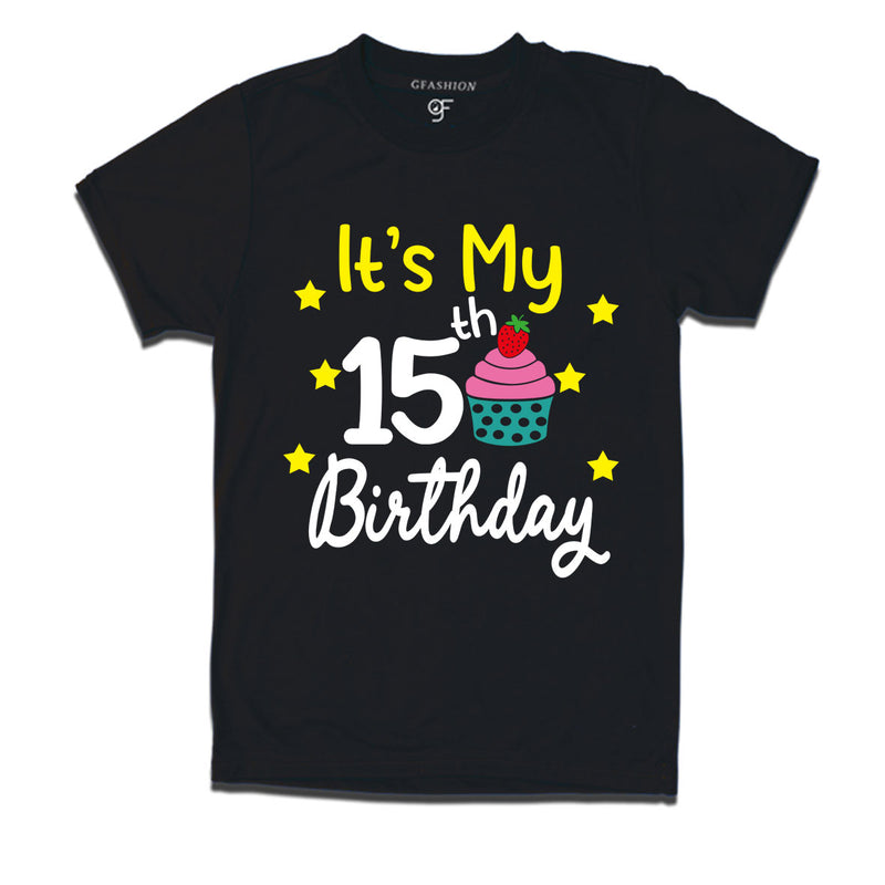 it's my 15th birthday tshirts for boy and girls