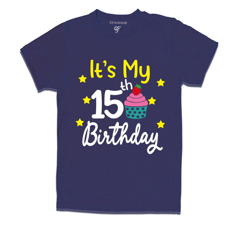 it's my 15th birthday tshirts for boy and girls