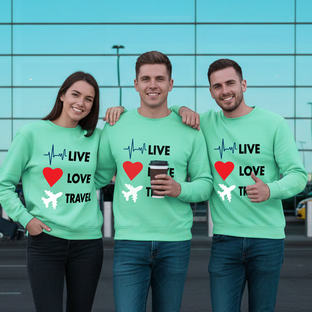 Live Love Travel Sweatshirts