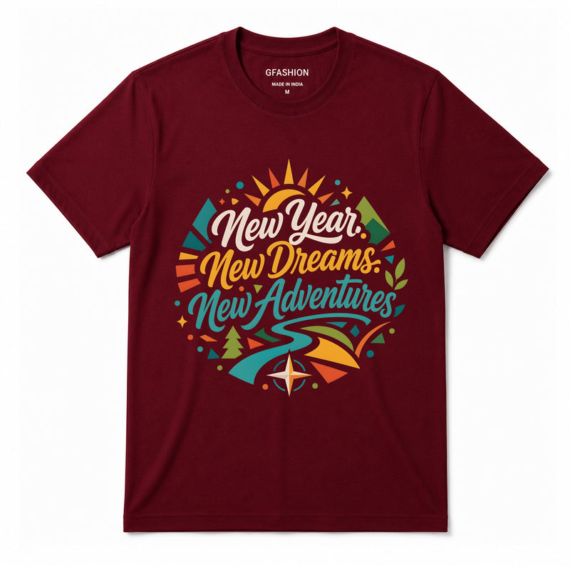 New Year New Dreams New Adventures T-Shirt