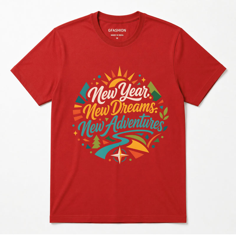 New Year New Dreams New Adventures T-Shirt