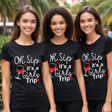 oh sip it's a girls trip tshirts