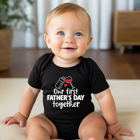 Our first father's day together baby onesie romper boduysuit