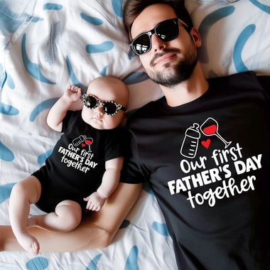 Our first father's day together t shirts for dad and baby