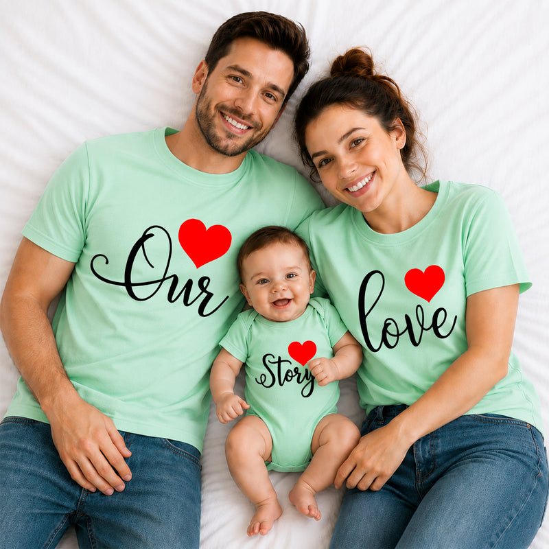 Our Love Story Matching Family T-Shirts – Dad, Mom & Baby Combo