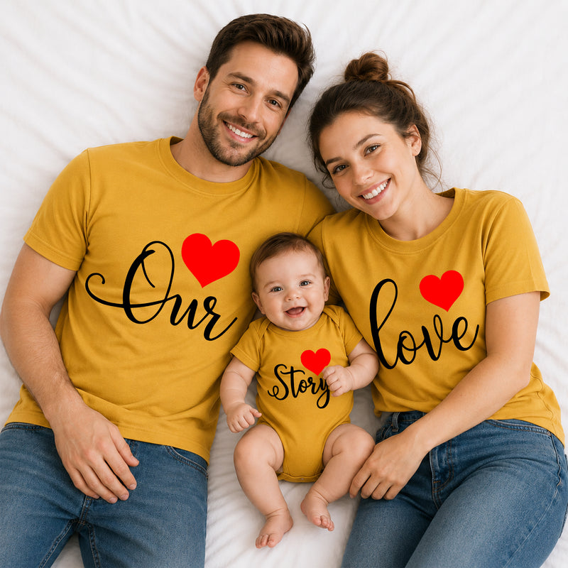 Our Love Story Matching Family T-Shirts – Dad, Mom & Baby Combo