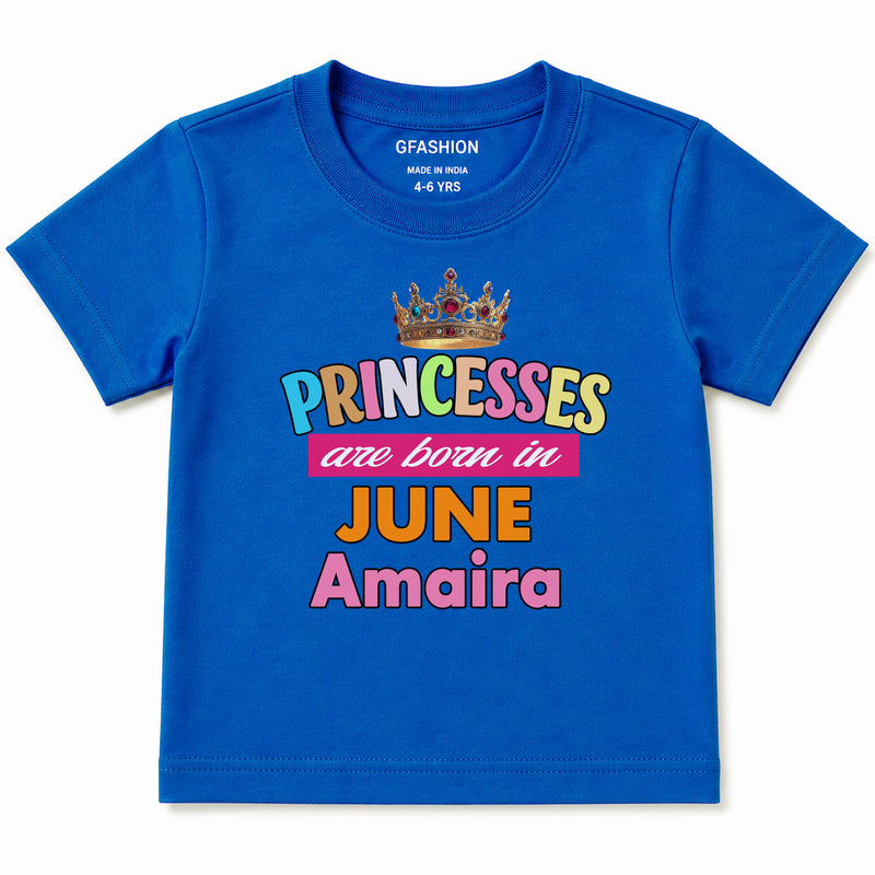 Princess Born in Birthday month customize tshirts