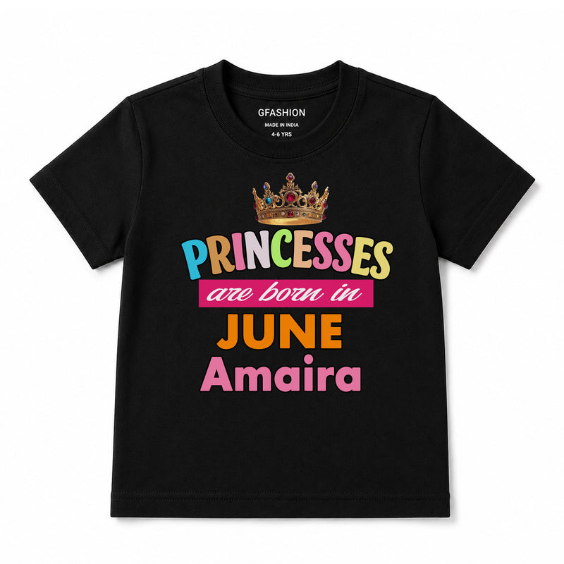Princess Born in Birthday month customize tshirts