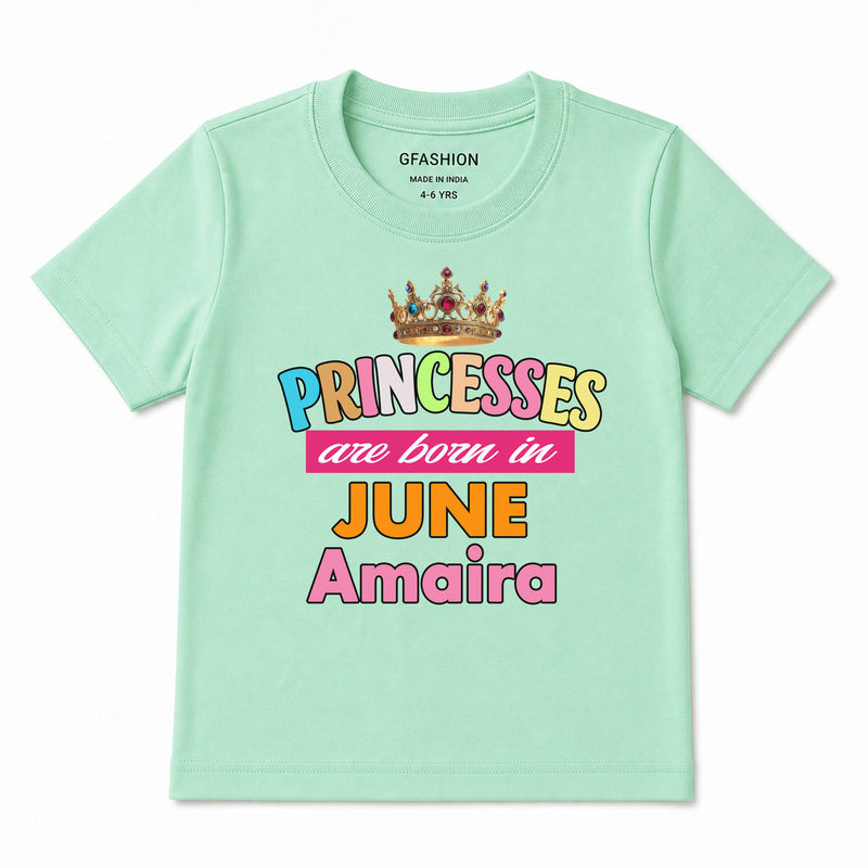 Princess Born in Birthday month customize tshirts