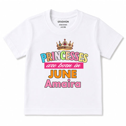 Princess Born in Birthday month customize tshirts