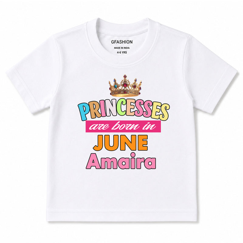 Princess Born in Birthday month customize tshirts