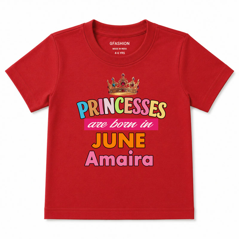 Princess Born in Birthday month customize tshirts