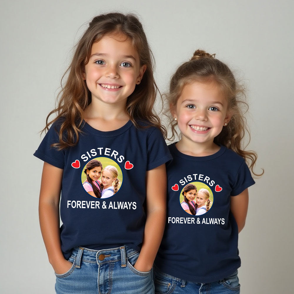 Sisters Forever & Always Photo Customize