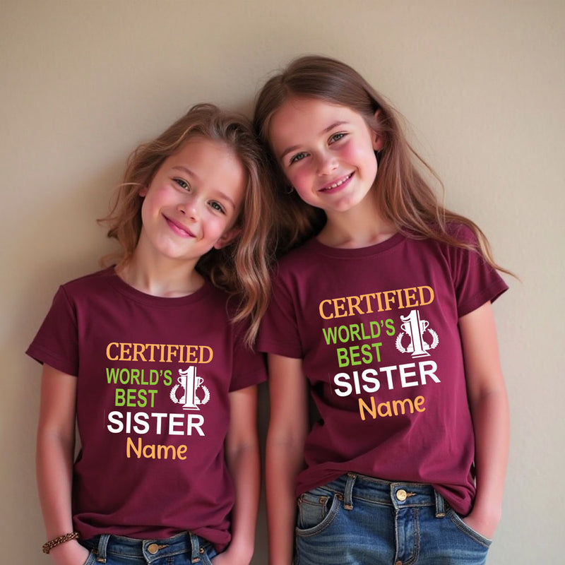 Certified World's Best Sisters T-shirts
