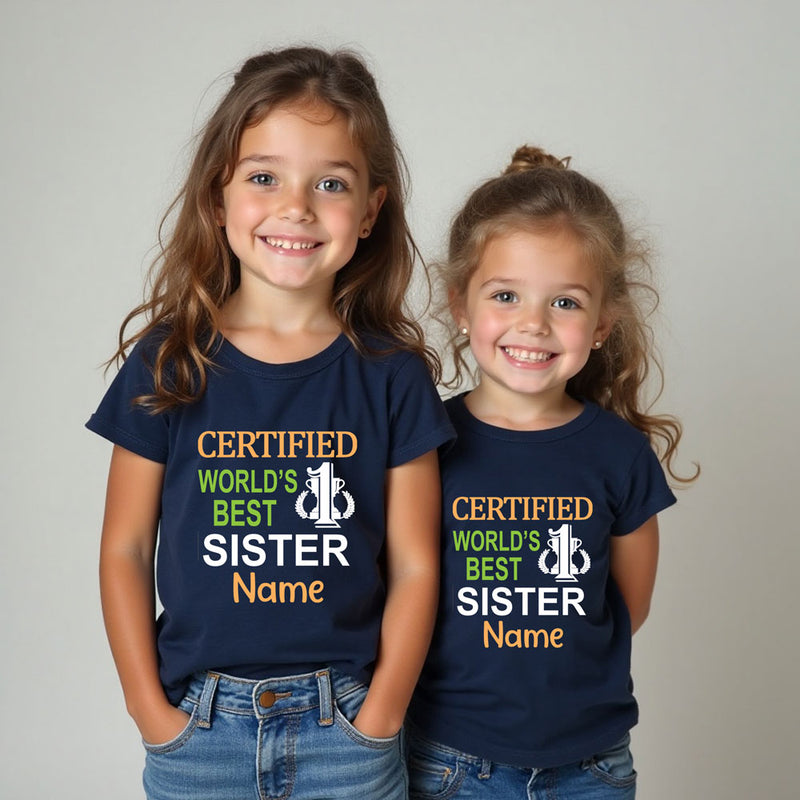 Certified World's Best Sisters T-shirts