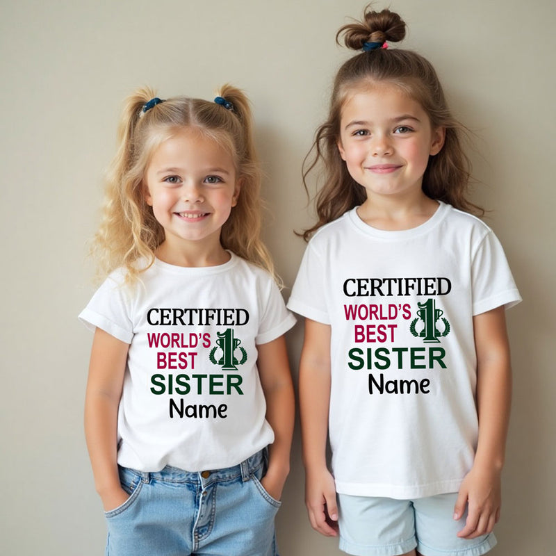 Certified World's Best Sisters T-shirts
