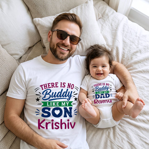 Personalized "No Buddy Like My Dad/Son" Matching T-Shirts
