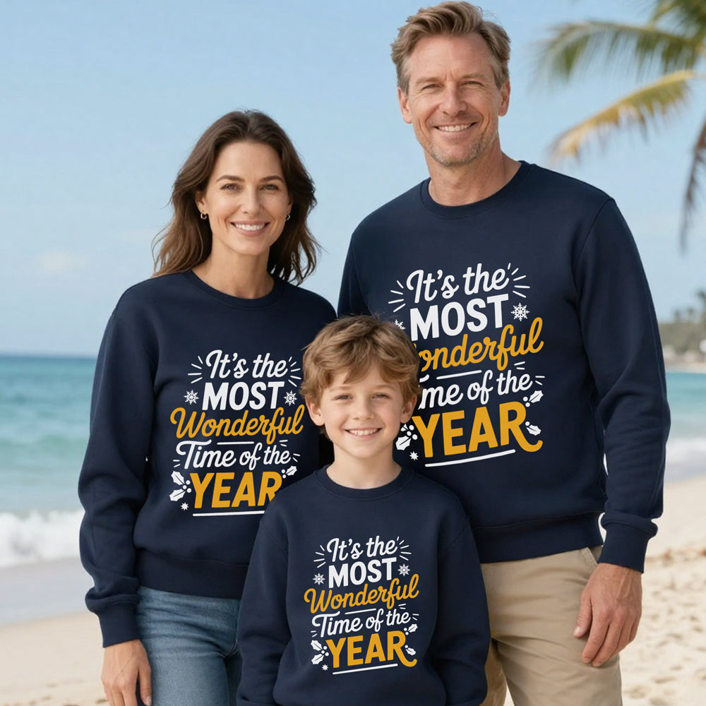 It’s the Most Wonderful Time of the Year Sweatshirts