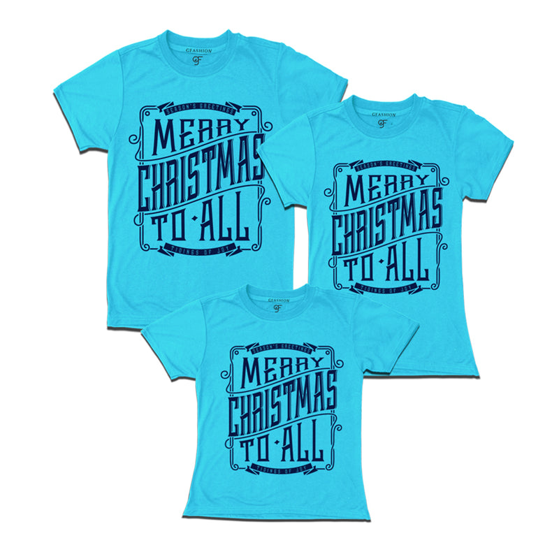 merry Christmas to all matching family t-shirt dad mom and kid